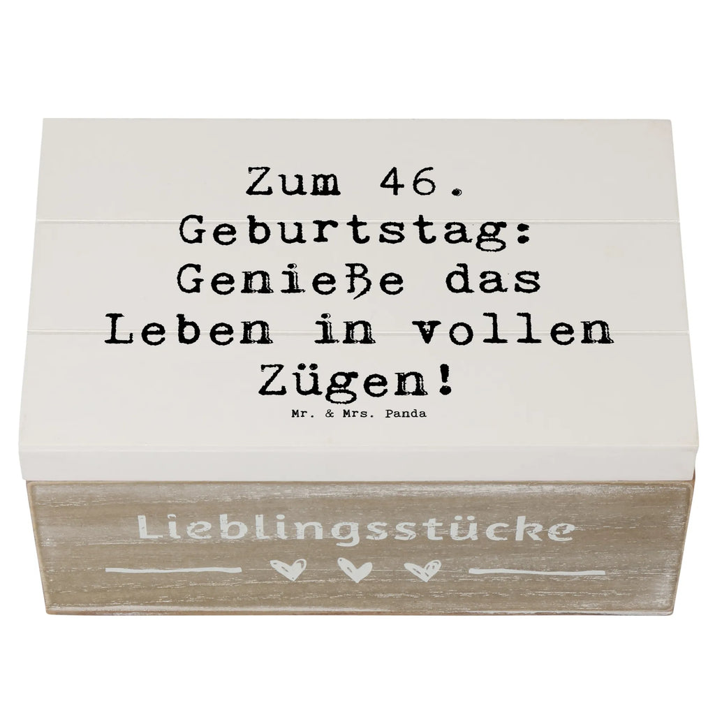 Wooden chest Saying Zum 46. Geburtstag: Genieße das Leben in vollen Zügen! Truhe, Kiste, Erinnerungsbox, Aufbewahrungsbox, Erinnerungskiste, Holzkiste, Schatzkiste, Schatulle, Geschenkbox, XXL, Geschenkdose, Dekokiste, Geburtstag, Geburtstagsgeschenk, Geschenk