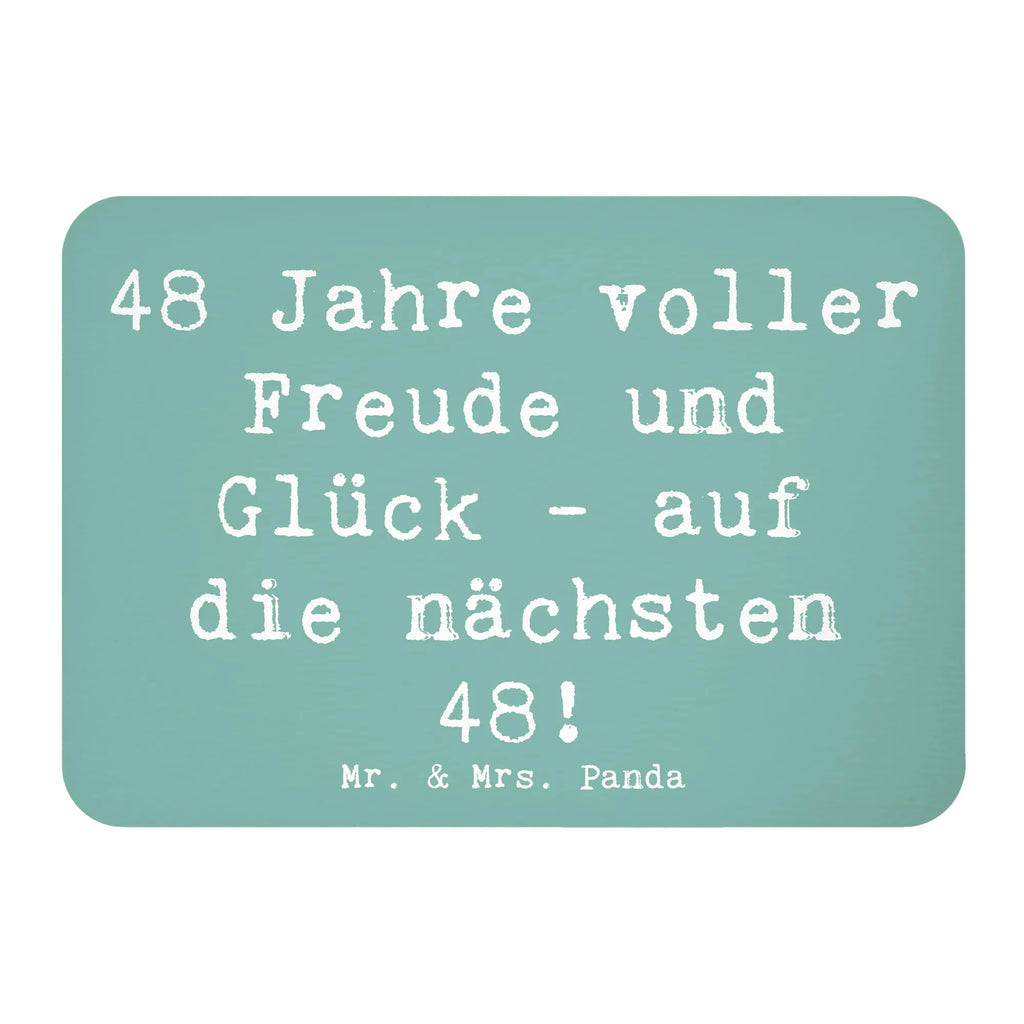 Magnet Spruch 48. Geburtstag Freude Pinnwandmagnet, Kühlschrankmagnet, Dekomagnet, Notiz Magnet, Motivmagnete, Souvenir Magnet, Kühlschrank Dekoration, Whiteboard Magnet, Geburtstag, Geburtstagsgeschenk, Geschenk