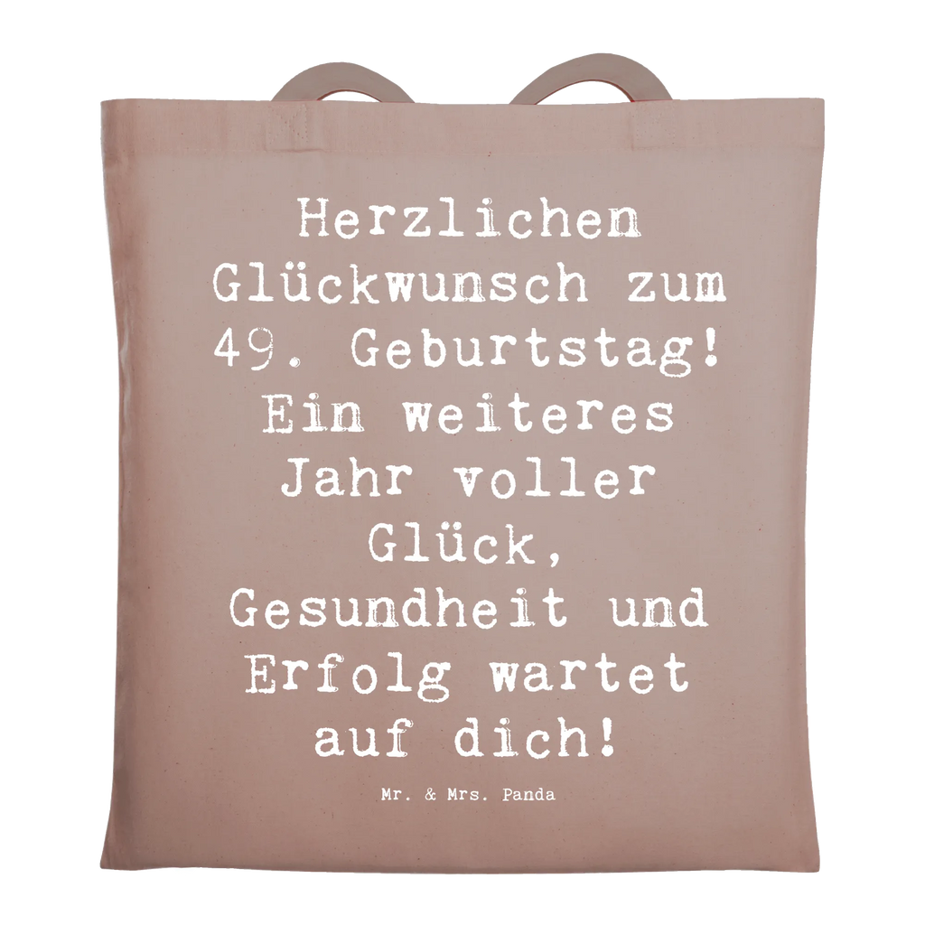 Tragetasche Spruch 49. Geburtstag Beuteltasche, Beutel, Einkaufstasche, Jutebeutel, Stoffbeutel, Tasche, Shopper, Umhängetasche, Strandtasche, Schultertasche, Stofftasche, Tragetasche, Badetasche, Jutetasche, Einkaufstüte, Laptoptasche, Geburtstag, Geburtstagsgeschenk, Geschenk