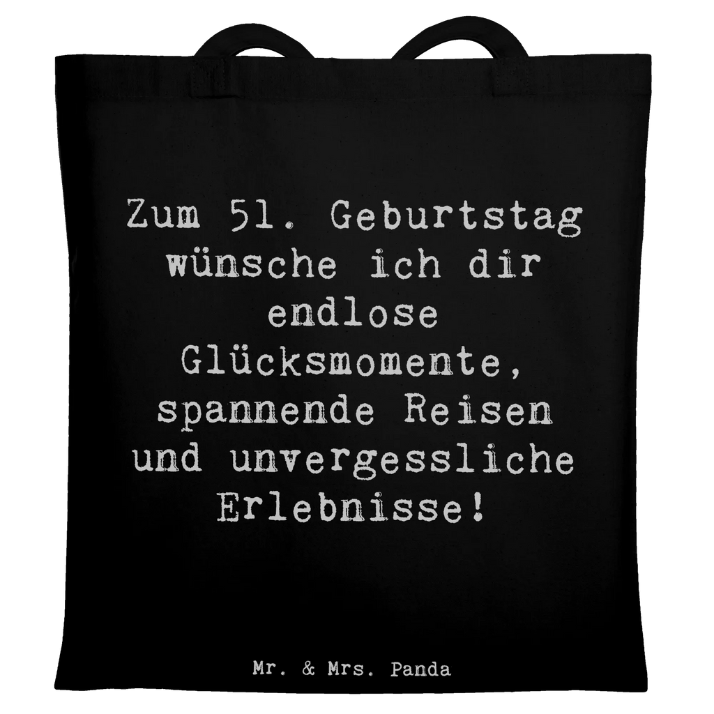Tragetasche Spruch 51. Geburtstag Glücksmomente Beuteltasche, Beutel, Einkaufstasche, Jutebeutel, Stoffbeutel, Tasche, Shopper, Umhängetasche, Strandtasche, Schultertasche, Stofftasche, Tragetasche, Badetasche, Jutetasche, Einkaufstüte, Laptoptasche, Geburtstag, Geburtstagsgeschenk, Geschenk