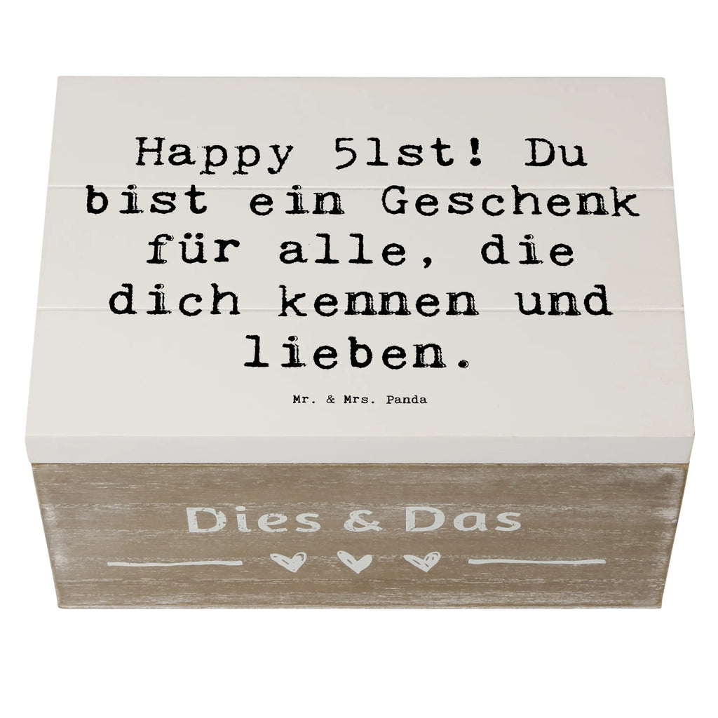 Wooden chest Saying Happy 51st! Du bist ein Geschenk für alle, die dich kennen und lieben. Schatulle, Dekokiste, Holzkiste, Erinnerungsbox, Aufbewahrungsbox, Geschenkdose, Erinnerungskiste, XXL, Truhe, Kiste, Geschenkbox, Schatzkiste, Geburtstag, Geburtstagsgeschenk, Geschenk
