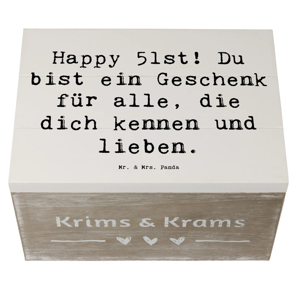 Wooden chest Saying Happy 51st! Du bist ein Geschenk für alle, die dich kennen und lieben. Schatulle, Dekokiste, Holzkiste, Erinnerungsbox, Aufbewahrungsbox, Geschenkdose, Erinnerungskiste, XXL, Truhe, Kiste, Geschenkbox, Schatzkiste, Geburtstag, Geburtstagsgeschenk, Geschenk
