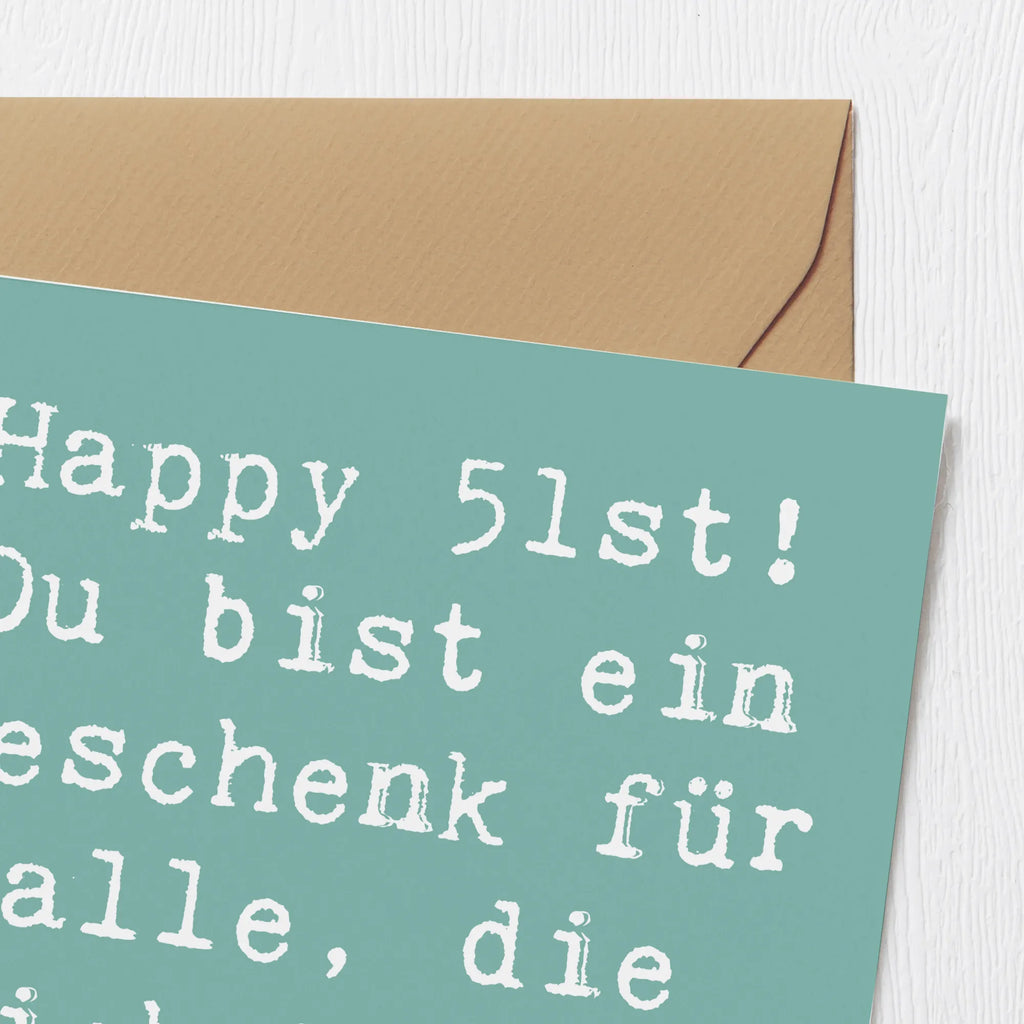 Deluxe Card Saying Happy 51st! Du bist ein Geschenk für alle, die dich kennen und lieben. Karte, Geburtstagskarte, Klappkarte, Hochwertige Grußkarte, Einladungskarte, Hochzeitskarte, Hochwertige Klappkarte, Grußkarte, Glückwunschkarte, Geburtstag, Geburtstagsgeschenk, Geschenk