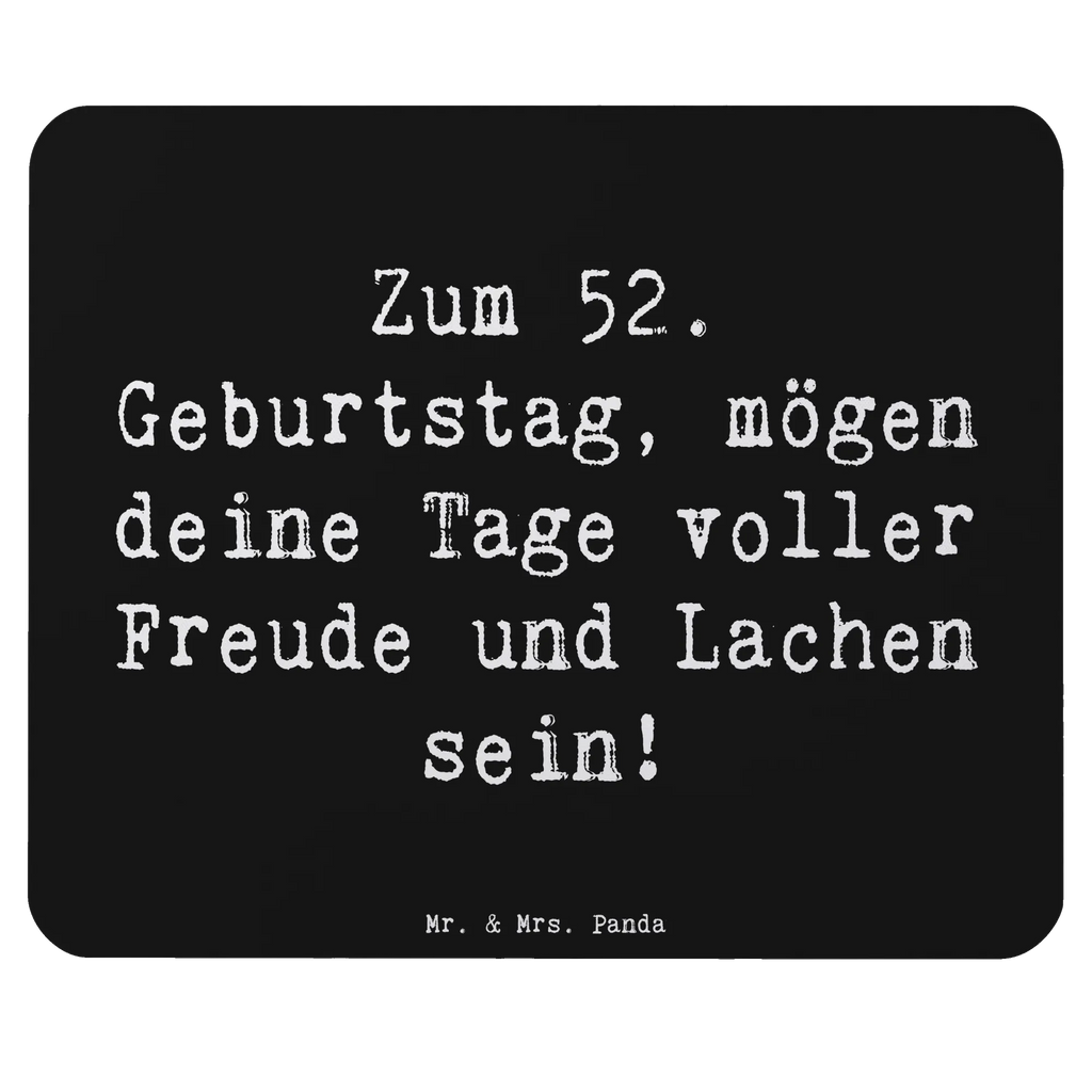 Mauspad Spruch 52. Geburtstag Freude Einzigartiges Mauspad, Büroausstattung, Mauspad, Mauspad Büro, Designer Mauspad, Mausunterlage, Mousepad, Computer zubehör, Arbeitszimmer, PC Zubehör, Geburtstag, Geburtstagsgeschenk, Geschenk