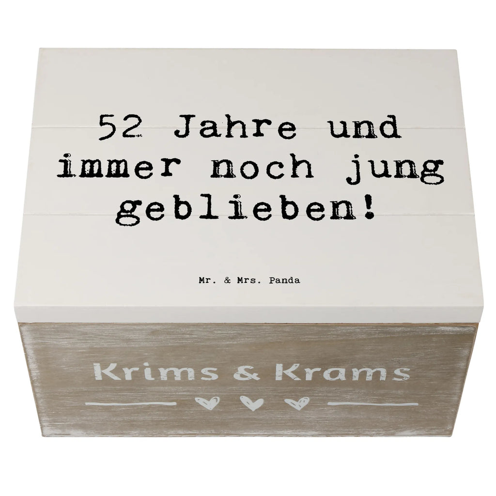 Wooden chest Saying 52 Jahre und immer noch jung geblieben! Kiste, Schatulle, Erinnerungsbox, Holzkiste, Schatzkiste, Geschenkbox, Geschenkdose, Truhe, Dekokiste, Aufbewahrungsbox, Erinnerungskiste, XXL, Geburtstag, Geburtstagsgeschenk, Geschenk