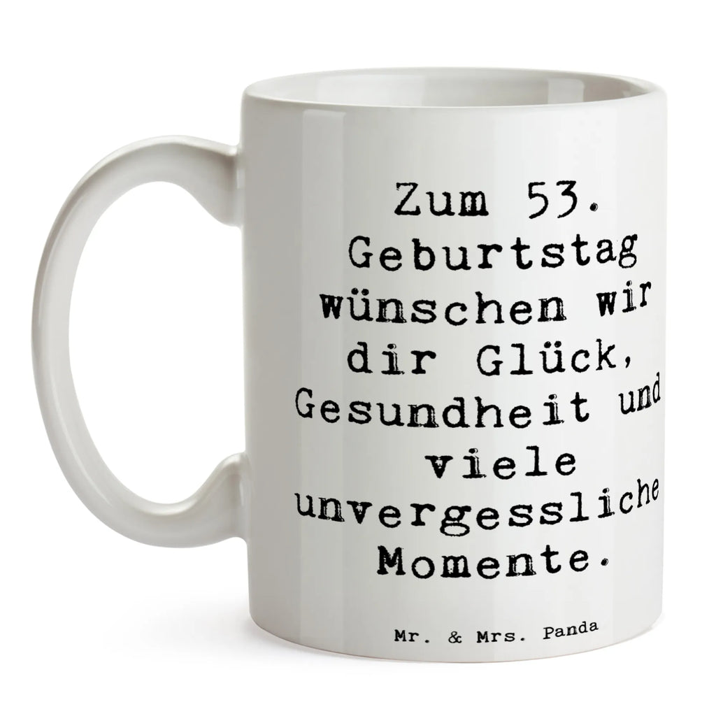 Tasse Spruch 53. Geburtstag Glück Tasse, Kaffeetasse, Tasse mit Motiven, Keramiktasse, Geschenktasse, Teetasse, Tasse mit Zitaten, Porzellantasse, Bürotasse, Geburtstag, Geburtstagsgeschenk, Geschenk
