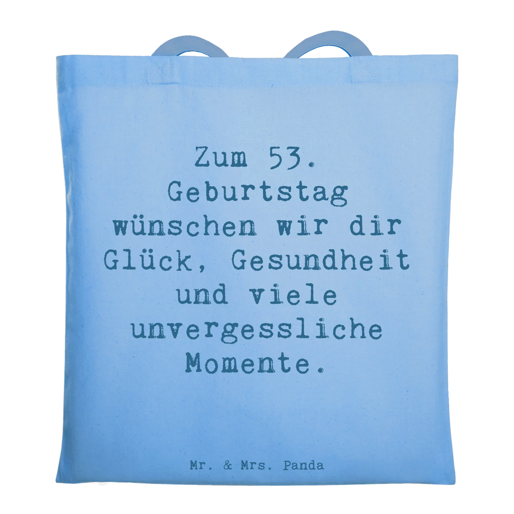 Tote bag Saying Zum 53. Geburtstag wünschen wir dir Glück, Gesundheit und viele unvergessliche Momente. Beuteltasche, Beutel, Einkaufstasche, Jutebeutel, Stoffbeutel, Tasche, Shopper, Umhängetasche, Strandtasche, Schultertasche, Stofftasche, Tragetasche, Badetasche, Jutetasche, Einkaufstüte, Laptoptasche, Geburtstag, Geburtstagsgeschenk, Geschenk