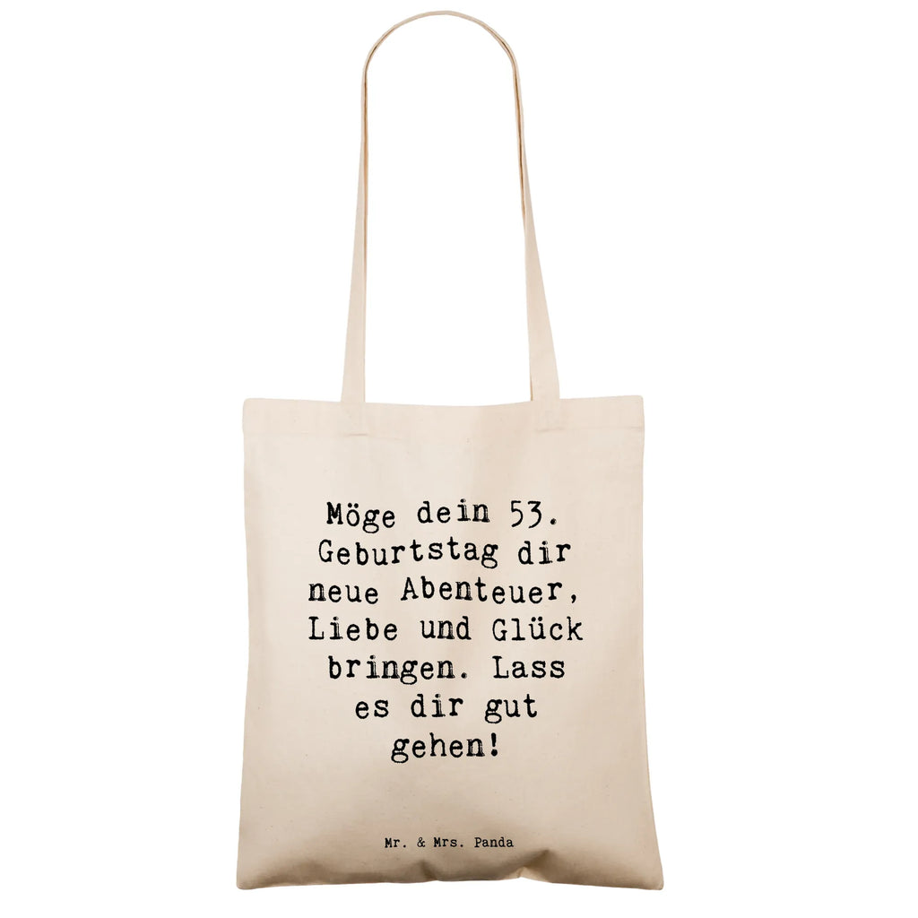 Tote bag Saying Möge dein 53. Geburtstag dir neue Abenteuer, Liebe und Glück bringen. Lass es dir gut gehen! Beuteltasche, Beutel, Einkaufstasche, Jutebeutel, Stoffbeutel, Tasche, Shopper, Umhängetasche, Strandtasche, Schultertasche, Stofftasche, Tragetasche, Badetasche, Jutetasche, Einkaufstüte, Laptoptasche, Geburtstag, Geburtstagsgeschenk, Geschenk