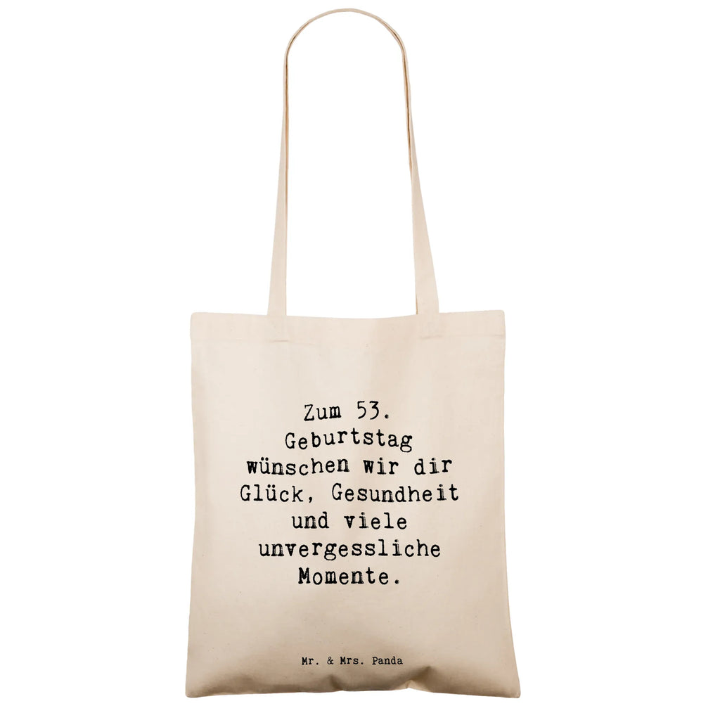 Tote bag Saying Zum 53. Geburtstag wünschen wir dir Glück, Gesundheit und viele unvergessliche Momente. Beuteltasche, Beutel, Einkaufstasche, Jutebeutel, Stoffbeutel, Tasche, Shopper, Umhängetasche, Strandtasche, Schultertasche, Stofftasche, Tragetasche, Badetasche, Jutetasche, Einkaufstüte, Laptoptasche, Geburtstag, Geburtstagsgeschenk, Geschenk