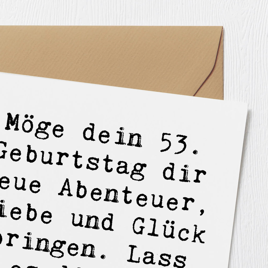 Deluxe Karte Spruch 53. Geburtstag Abenteuer Klappkarte, Karte, quadratische karte, Geburtstagskarte, Geschenkkarte, Hochwertige Grußkarte, Hochwertige Klappkarte, weihnachtskarte, Gutscheinkarte, Grußkarte, Einladungskarte, abschiedskarte, Hochzeitskarte, Glückwunschkarte, geburtskarte, sprüche karten, Dankeskarte, lustige karten, Geschenk, Geburtstag, Geburtstagsgeschenk