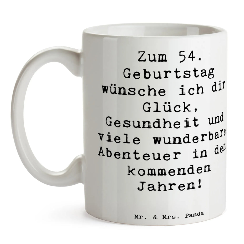Tasse Spruch 54. Geburtstag Keramiktasse, Porzellantasse, Tasse mit Zitaten, Tasse mit Motiven, Kaffeetasse, Tasse, Teetasse, Geschenktasse, Bürotasse, Geburtstag, Geburtstagsgeschenk, Geschenk
