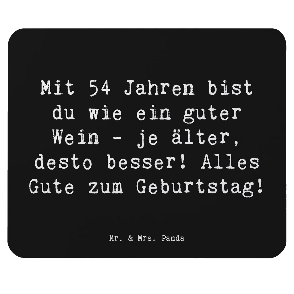 Mouse mat Saying Mit 54 Jahren bist du wie ein guter Wein - je älter, desto besser! Alles Gute zum Geburtstag! Mauspad, Mousepad, PC Zubehör, Mauspad Büro, Arbeitszimmer, Designer Mauspad, Computer zubehör, Büroausstattung, Mausunterlage, Einzigartiges Mauspad, Geburtstag, Geburtstagsgeschenk, Geschenk