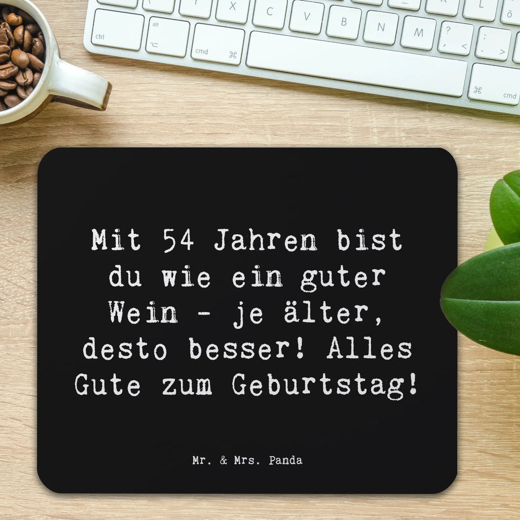 Mouse mat Saying Mit 54 Jahren bist du wie ein guter Wein - je älter, desto besser! Alles Gute zum Geburtstag! Mauspad, Mousepad, PC Zubehör, Mauspad Büro, Arbeitszimmer, Designer Mauspad, Computer zubehör, Büroausstattung, Mausunterlage, Einzigartiges Mauspad, Geburtstag, Geburtstagsgeschenk, Geschenk