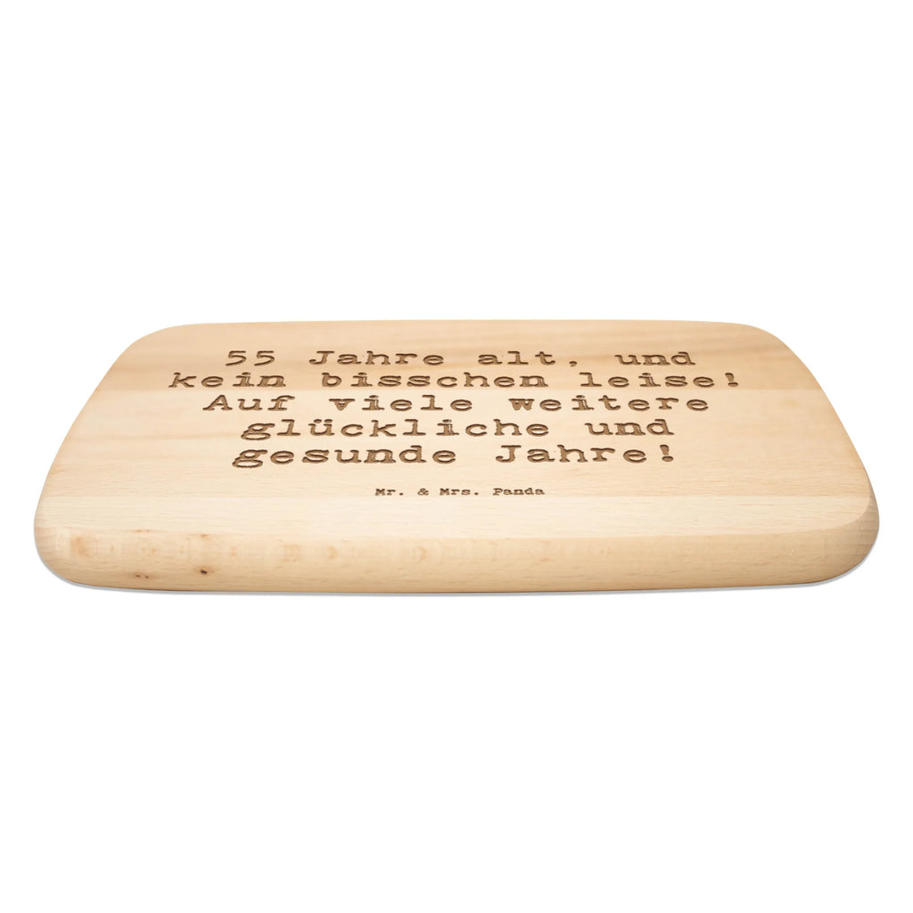 Serving board Saying 55 Jahre alt, und kein bisschen leise! Auf viele weitere glückliche und gesunde Jahre! cutting board, breakfast board, Board, Birthday, celebration, party, birthday party, friends, family, birthday wish, birthday present, birthday cards, 18th birthday, 30th birthday, 40th, 50th, 60th, 70th, 80th, 90th, 90th., gift ideas, gifts for girlfriend, boyfriend, mom, dad, brother, sister, congratulations, funny, sayings, 1 year, money gifts, guest gifts, gifts online, gift basket, special gifts, unusual gifts, extraordinary gifts, gift package, original gifts, gift items, special birthday gifts