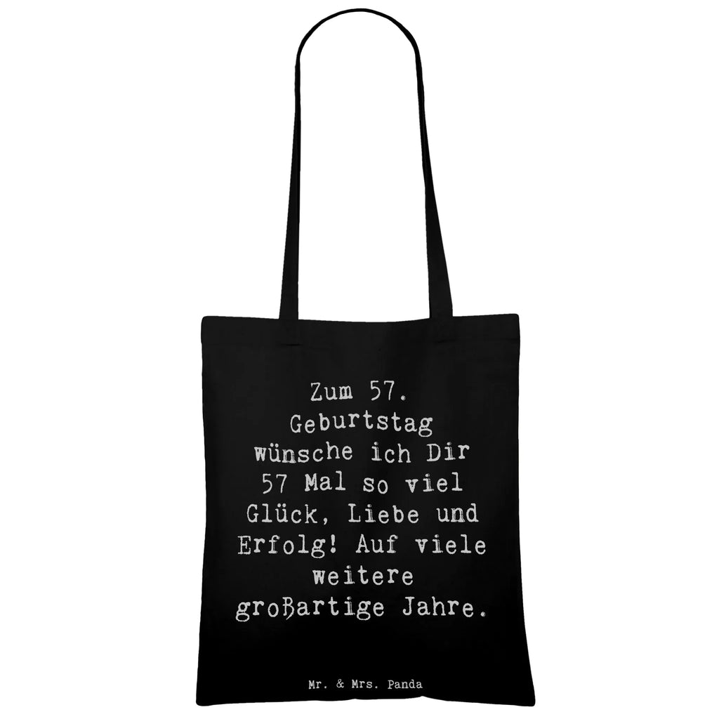 Tragetasche Spruch 57. Geburtstag Glück Umhängetasche, Beutel, Laptoptasche, Badetasche, Schultertasche, Einkaufstüte, Jutetasche, Tasche, Einkaufstasche, Stoffbeutel, Shopper, Tragetasche, Stofftasche, Jutebeutel, Strandtasche, Beuteltasche, Geburtstag, Geburtstagsgeschenk, Geschenk