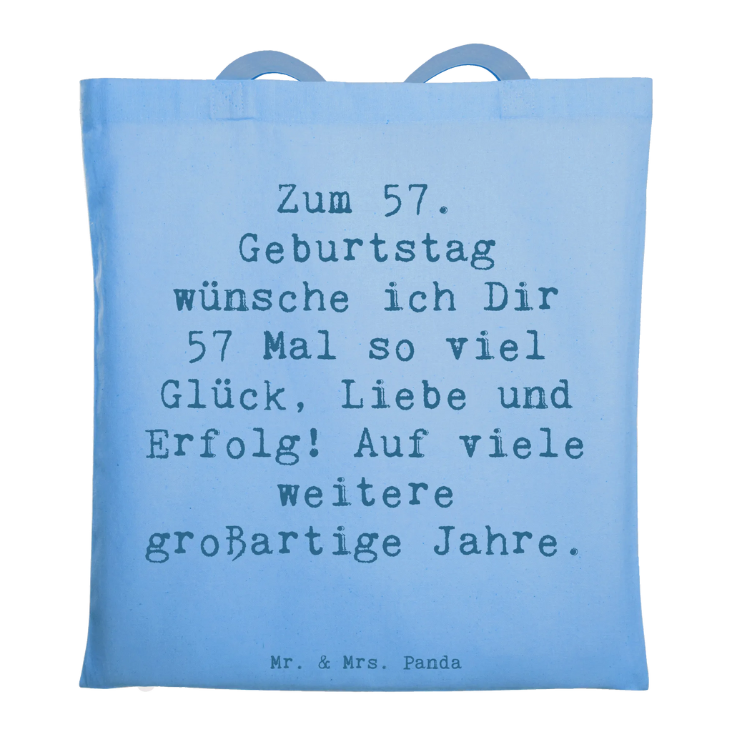 Tragetasche Spruch 57. Geburtstag Glück Umhängetasche, Beutel, Laptoptasche, Badetasche, Schultertasche, Einkaufstüte, Jutetasche, Tasche, Einkaufstasche, Stoffbeutel, Shopper, Tragetasche, Stofftasche, Jutebeutel, Strandtasche, Beuteltasche, Geburtstag, Geburtstagsgeschenk, Geschenk
