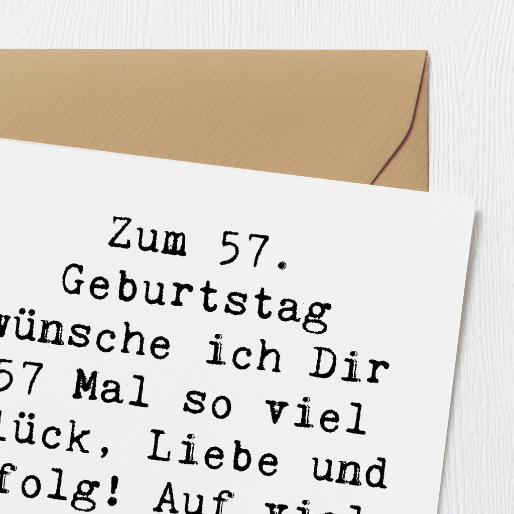 Deluxe Karte Spruch 57. Geburtstag Glück Einladungskarte, Grußkarte, Hochwertige Klappkarte, Glückwunschkarte, Karte, Geburtstagskarte, Hochwertige Grußkarte, Hochzeitskarte, Klappkarte, Geburtstag, Geburtstagsgeschenk, Geschenk