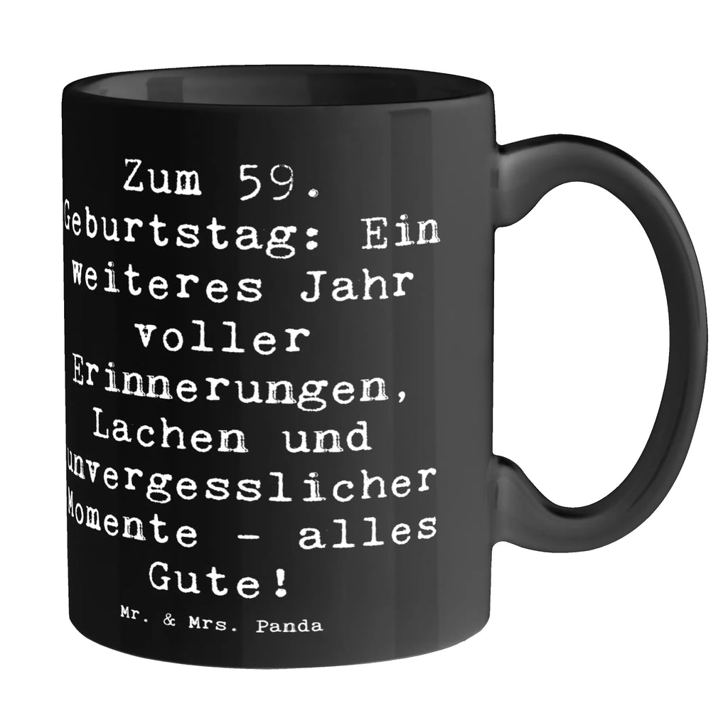 Tasse 59. Geburtstag Tasse mit Zitaten, Geschenktasse, Keramiktasse, Tasse, Tasse mit Motiven, Bürotasse, Teetasse, Porzellantasse, Kaffeetasse, Geburtstag, Geburtstagsgeschenk, Geschenk