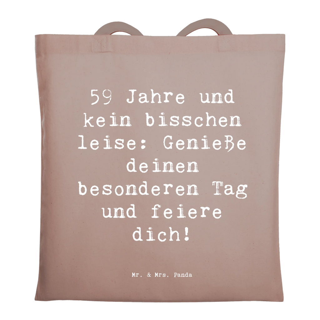 Tragetasche Spruch 59. Geburtstag Feier Beuteltasche, Beutel, Einkaufstasche, Jutebeutel, Stoffbeutel, Tasche, Shopper, Umhängetasche, Strandtasche, Schultertasche, Stofftasche, Tragetasche, Badetasche, Jutetasche, Einkaufstüte, Laptoptasche, Geburtstag, Geburtstagsgeschenk, Geschenk
