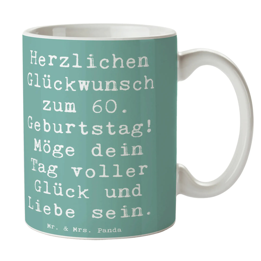 Tasse Spruch 60. Geburtstag Glückwunsch Keramiktasse, Bürotasse, Tasse mit Motiven, Kaffeetasse, Geschenktasse, Tasse mit Zitaten, Porzellantasse, Tasse, Teetasse, Geburtstag, Geburtstagsgeschenk, Geschenk