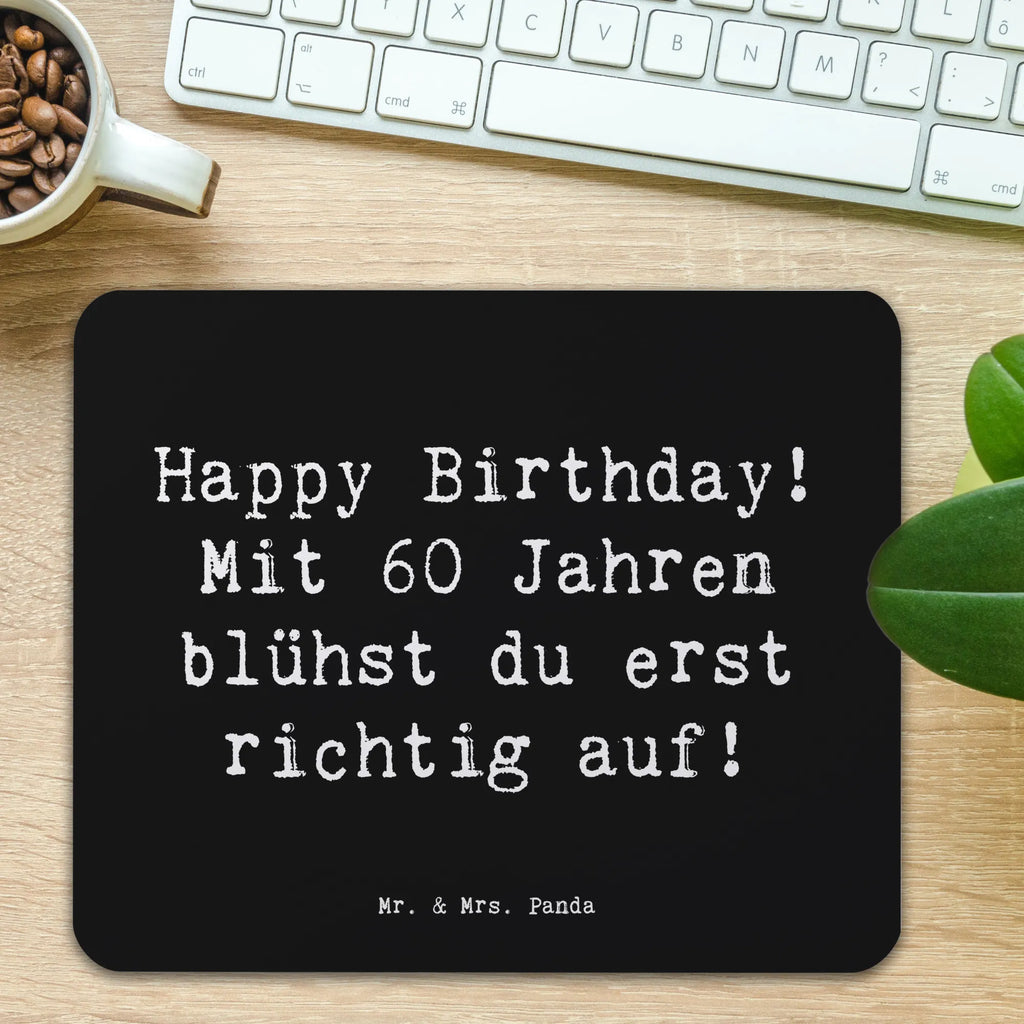 Mouse mat Saying Happy Birthday! Mit 60 Jahren blühst du erst richtig auf! Mauspad, Computer zubehör, Einzigartiges Mauspad, Mousepad, Mauspad Büro, Designer Mauspad, PC Zubehör, Büroausstattung, Arbeitszimmer, Mausunterlage, Geburtstag, Geburtstagsgeschenk, Geschenk