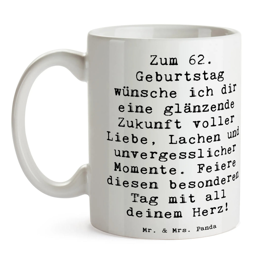 Tasse Spruch 62. Geburtstag Glänzende Zukunft Bürotasse, Keramiktasse, Geschenktasse, Tasse mit Motiven, Tasse mit Zitaten, Porzellantasse, Tasse, Kaffeetasse, Teetasse, Geburtstag, Geburtstagsgeschenk, Geschenk
