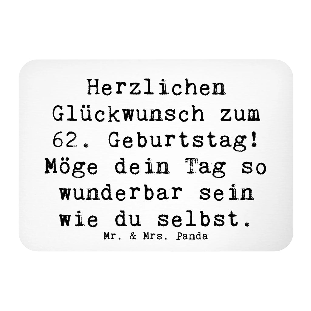 Magnet Spruch 62. Geburtstag Souvenir Magnet, Dekomagnet, Kühlschrank Dekoration, Notiz Magnet, Whiteboard Magnet, Pinnwandmagnet, Motivmagnete, Kühlschrankmagnet, Geburtstag, Geburtstagsgeschenk, Geschenk