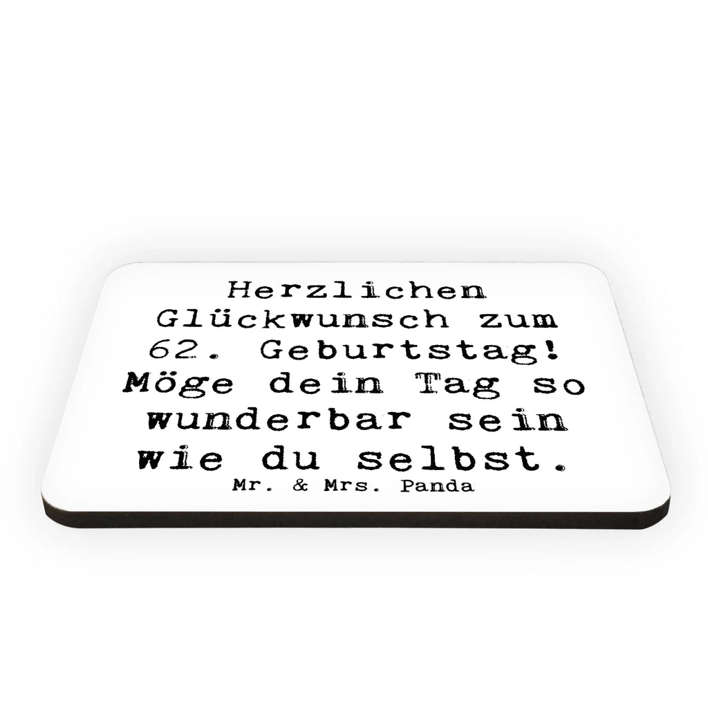 Magnet Spruch 62. Geburtstag Souvenir Magnet, Dekomagnet, Kühlschrank Dekoration, Notiz Magnet, Whiteboard Magnet, Pinnwandmagnet, Motivmagnete, Kühlschrankmagnet, Geburtstag, Geburtstagsgeschenk, Geschenk