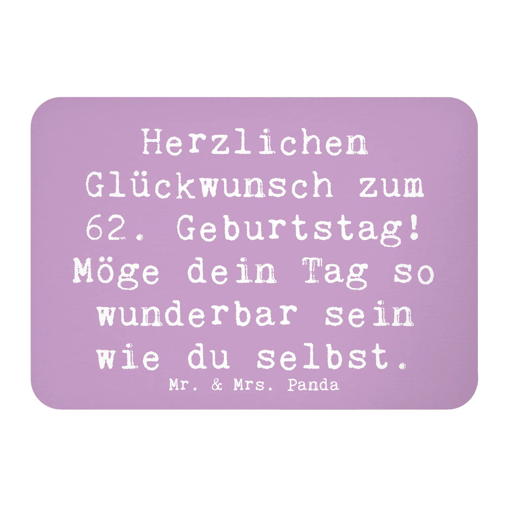 Magnet Spruch 62. Geburtstag Souvenir Magnet, Dekomagnet, Kühlschrank Dekoration, Notiz Magnet, Whiteboard Magnet, Pinnwandmagnet, Motivmagnete, Kühlschrankmagnet, Geburtstag, Geburtstagsgeschenk, Geschenk