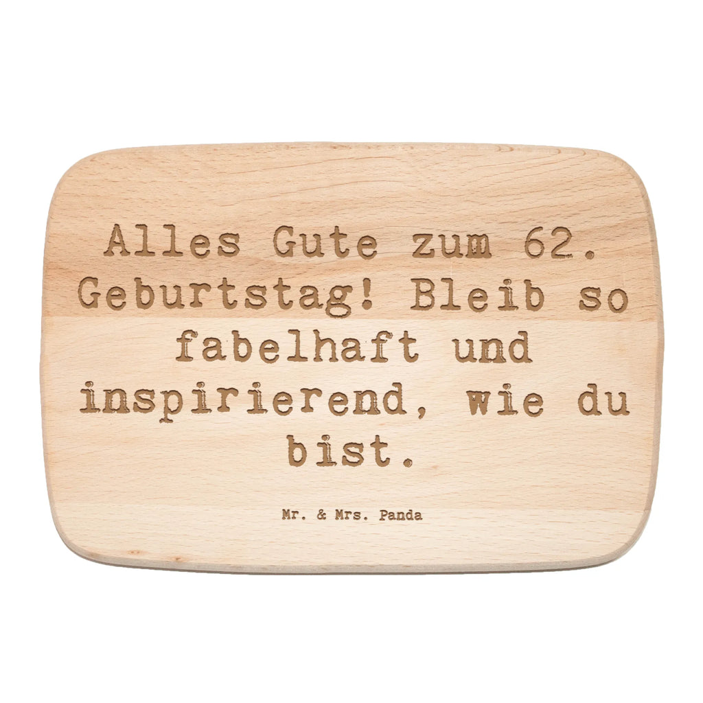 Serving board Saying Alles Gute zum 62. Geburtstag! Bleib so fabelhaft und inspirierend, wie du bist. cutting board, breakfast board, Board, Birthday, celebration, party, birthday party, friends, family, birthday wish, birthday present, birthday cards, 18th birthday, 30th birthday, 40th, 50th, 60th, 70th, 80th, 90th, 90th., gift ideas, gifts for girlfriend, boyfriend, mom, dad, brother, sister, congratulations, funny, sayings, 1 year, money gifts, guest gifts, gifts online, gift basket, special gifts, unusual gifts, extraordinary gifts, gift package, original gifts, gift items, special birthday gifts