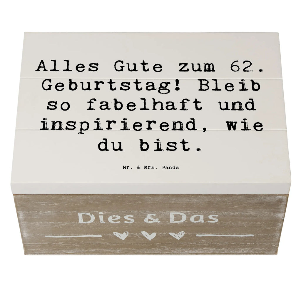Wooden chest Saying Alles Gute zum 62. Geburtstag! Bleib so fabelhaft und inspirierend, wie du bist. Schatzkiste, Holzkiste, Geschenkbox, Aufbewahrungsbox, Truhe, Geschenkdose, Dekokiste, Kiste, Erinnerungsbox, Erinnerungskiste, XXL, Schatulle, Geburtstag, Geburtstagsgeschenk, Geschenk