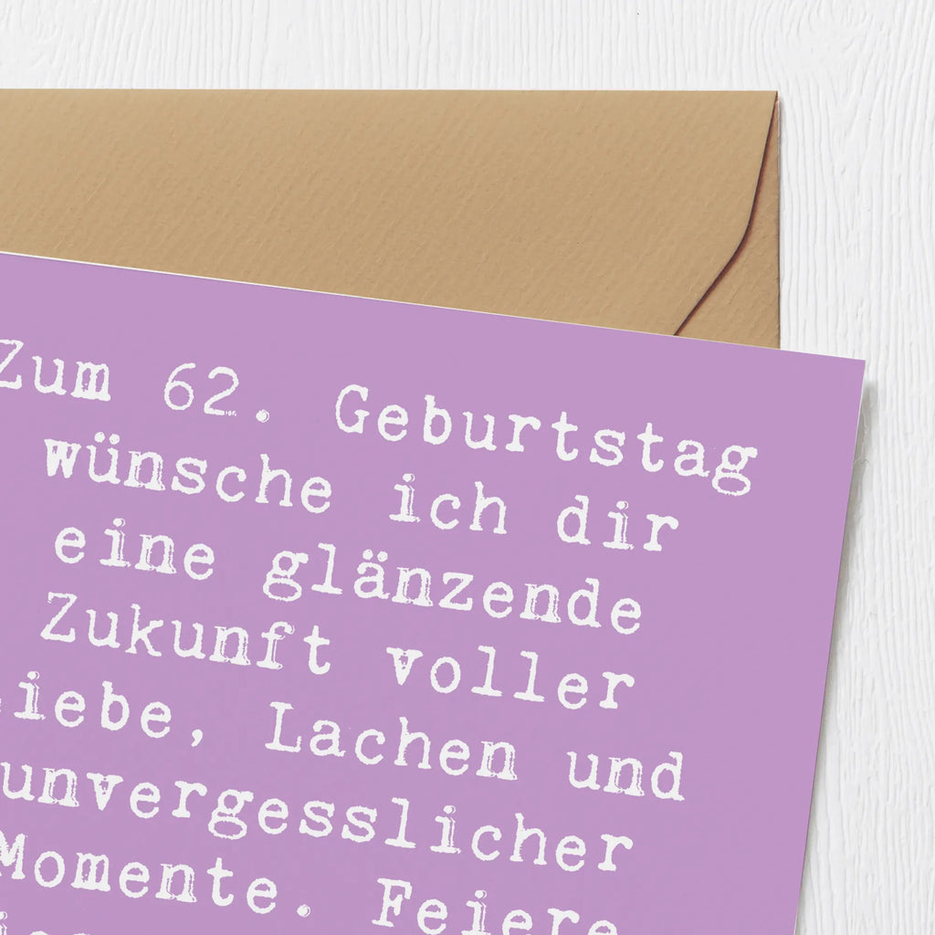 Deluxe Karte Spruch 62. Geburtstag Glänzende Zukunft Glückwunschkarte, Hochwertige Grußkarte, Einladungskarte, Karte, Grußkarte, Geburtstagskarte, Hochwertige Klappkarte, Hochzeitskarte, Klappkarte, Geburtstag, Geburtstagsgeschenk, Geschenk