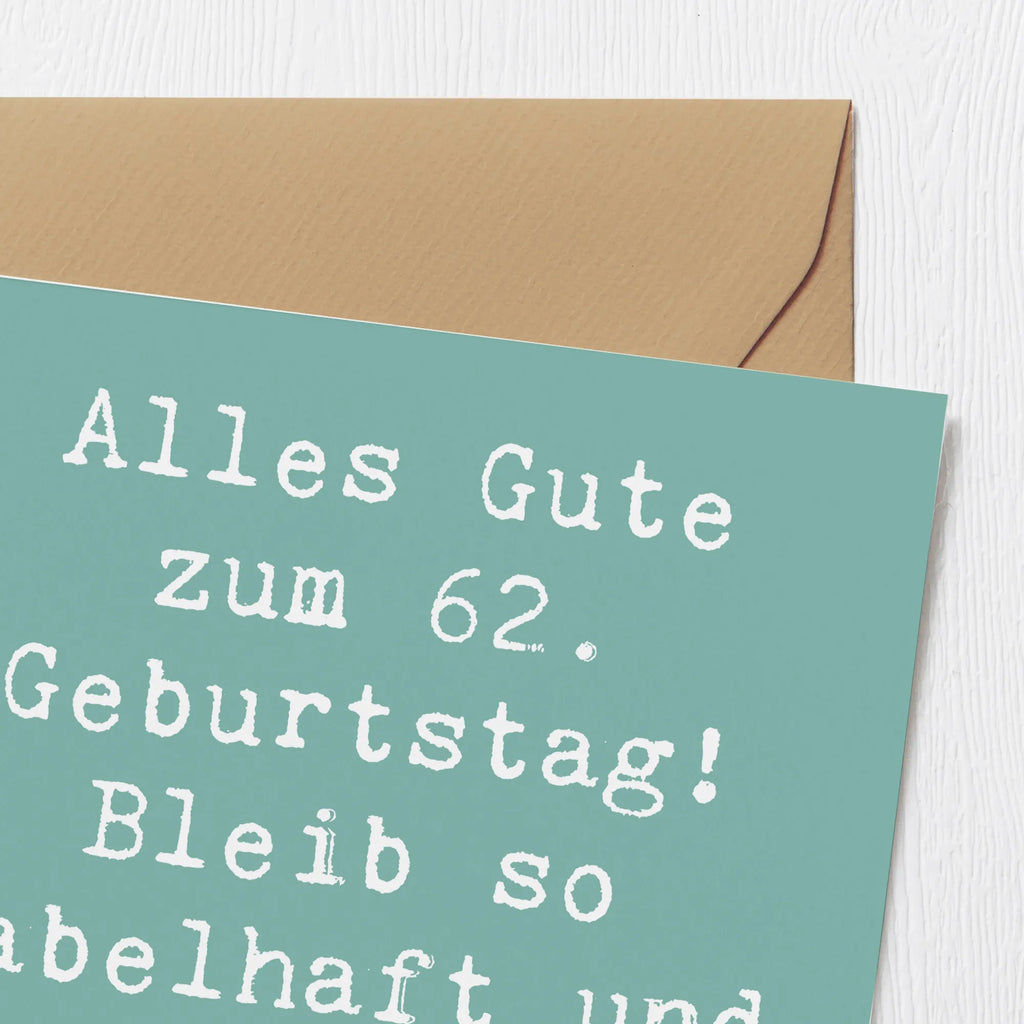 Deluxe Karte Spruch 62. Geburtstag Freude Glückwunschkarte, Einladungskarte, Karte, Hochwertige Grußkarte, Hochzeitskarte, Grußkarte, Klappkarte, Hochwertige Klappkarte, Geburtstagskarte, Geburtstag, Geburtstagsgeschenk, Geschenk