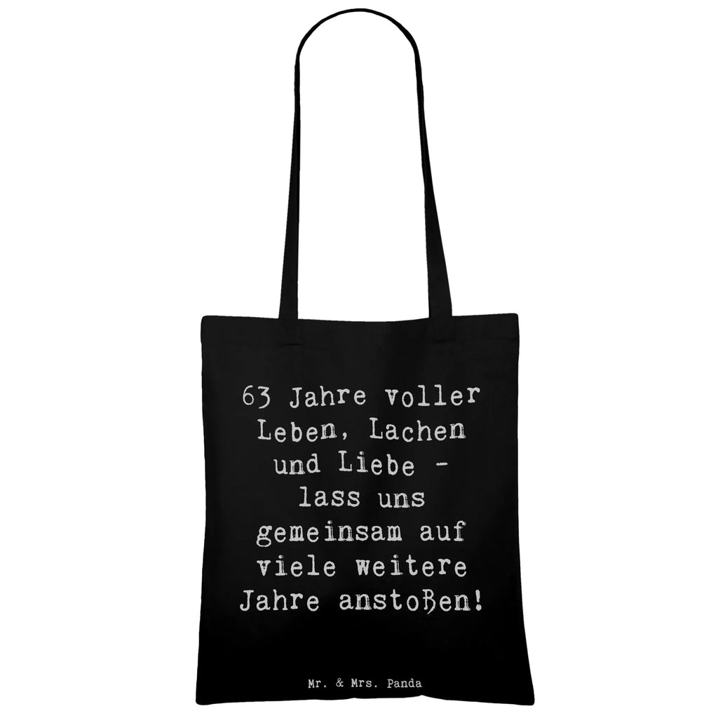 Tragetasche Spruch 63. Geburtstag Freude Tragetasche, Tasche, Einkaufstüte, Schultertasche, Badetasche, Umhängetasche, Beuteltasche, Stoffbeutel, Strandtasche, Stofftasche, Laptoptasche, Beutel, Jutebeutel, Shopper, Jutetasche, Einkaufstasche, Geburtstag, Geburtstagsgeschenk, Geschenk