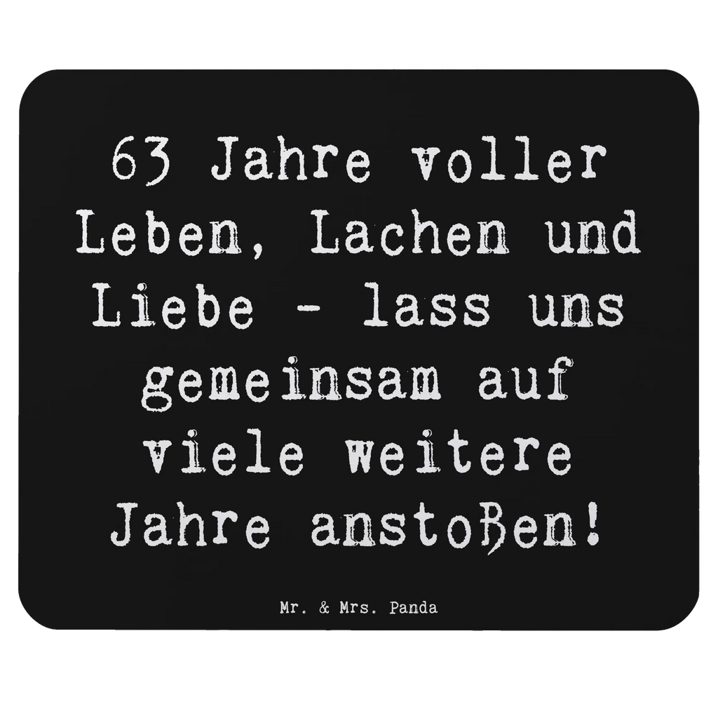 Mouse mat Saying 63 Jahre voller Leben, Lachen und Liebe - lass uns gemeinsam auf viele weitere Jahre anstoßen! Mousepad, Büroausstattung, Mausunterlage, PC Zubehör, Einzigartiges Mauspad, Mauspad, Mauspad Büro, Designer Mauspad, Computer zubehör, Arbeitszimmer, Geburtstag, Geburtstagsgeschenk, Geschenk