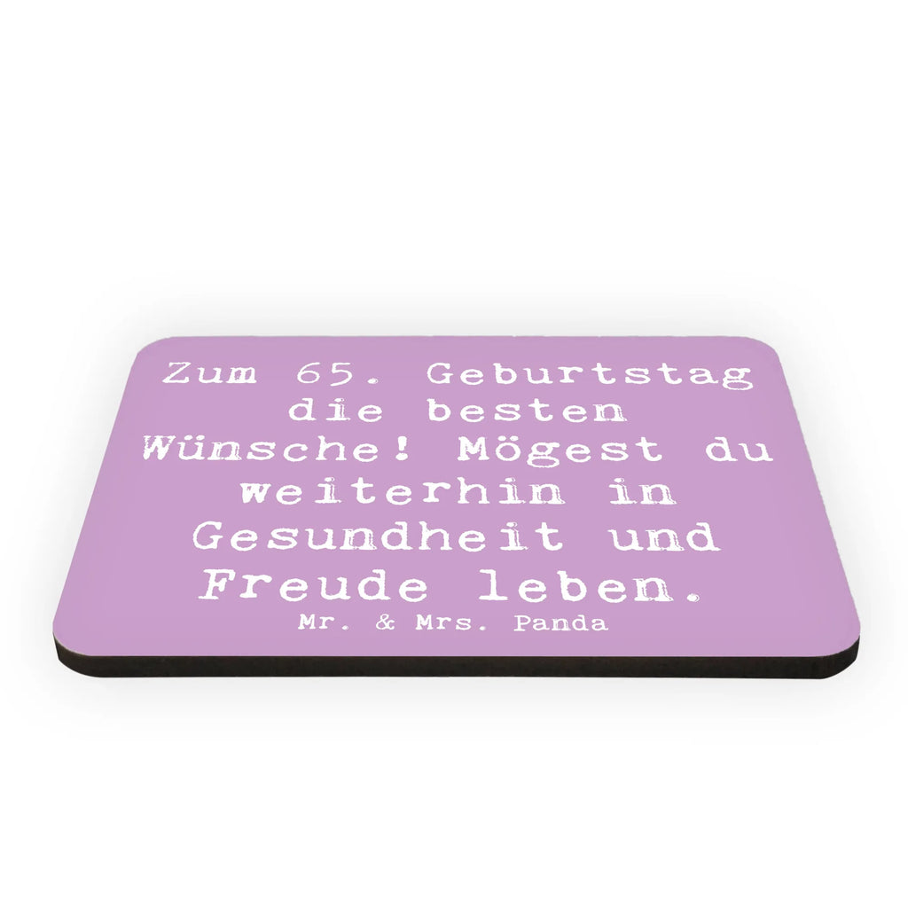 Magnet Spruch 65. Geburtstag Glückwünsche Notiz Magnet, Dekomagnet, Motivmagnete, Whiteboard Magnet, Kühlschrankmagnet, Pinnwandmagnet, Souvenir Magnet, Kühlschrank Dekoration, Geburtstag, Geburtstagsgeschenk, Geschenk