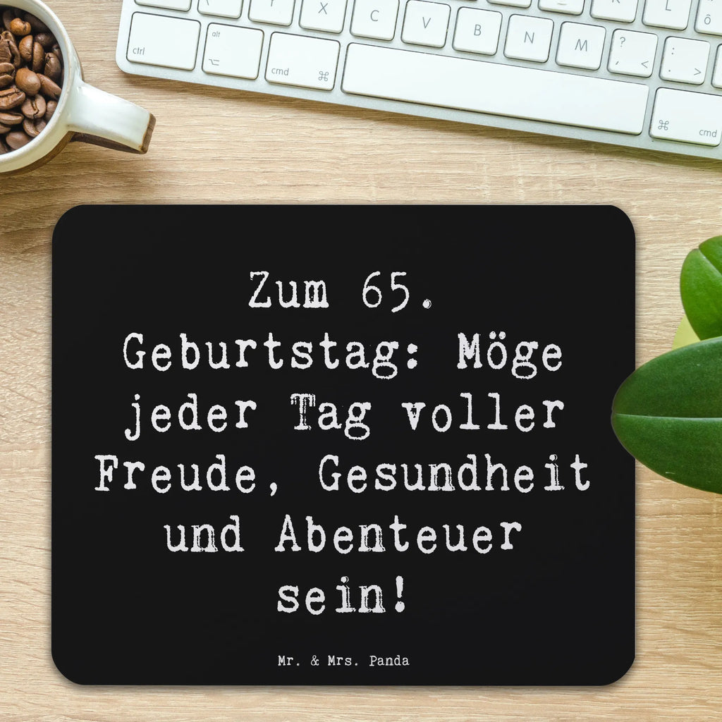 Mauspad Spruch 65. Geburtstag Arbeitszimmer, Einzigartiges Mauspad, Mauspad, Mauspad Büro, Büroausstattung, Mausunterlage, Mousepad, PC Zubehör, Designer Mauspad, Computer zubehör, Geburtstag, Geburtstagsgeschenk, Geschenk