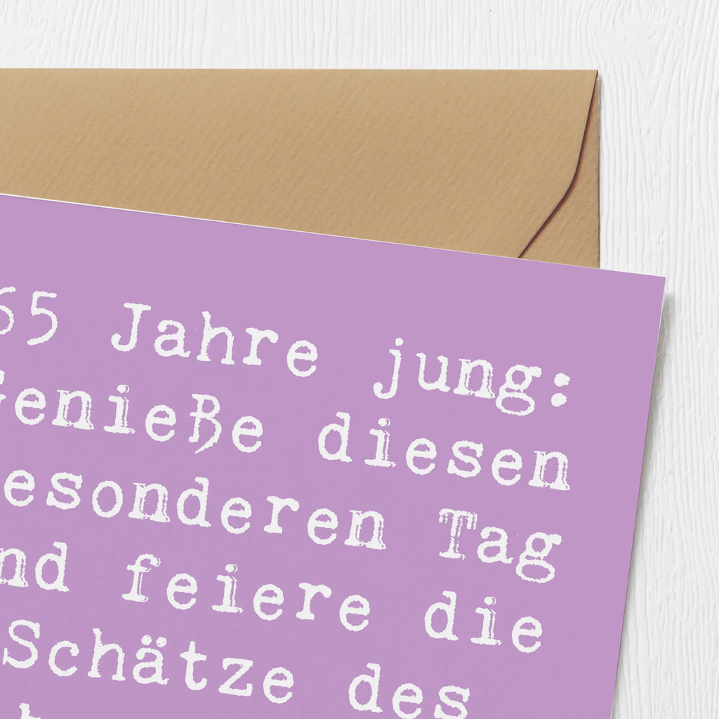 Deluxe Karte Spruch 65. Geburtstag Feiern Glückwunschkarte, Hochwertige Grußkarte, Klappkarte, Grußkarte, Karte, Geburtstagskarte, Hochzeitskarte, Einladungskarte, Hochwertige Klappkarte, Geburtstag, Geburtstagsgeschenk, Geschenk