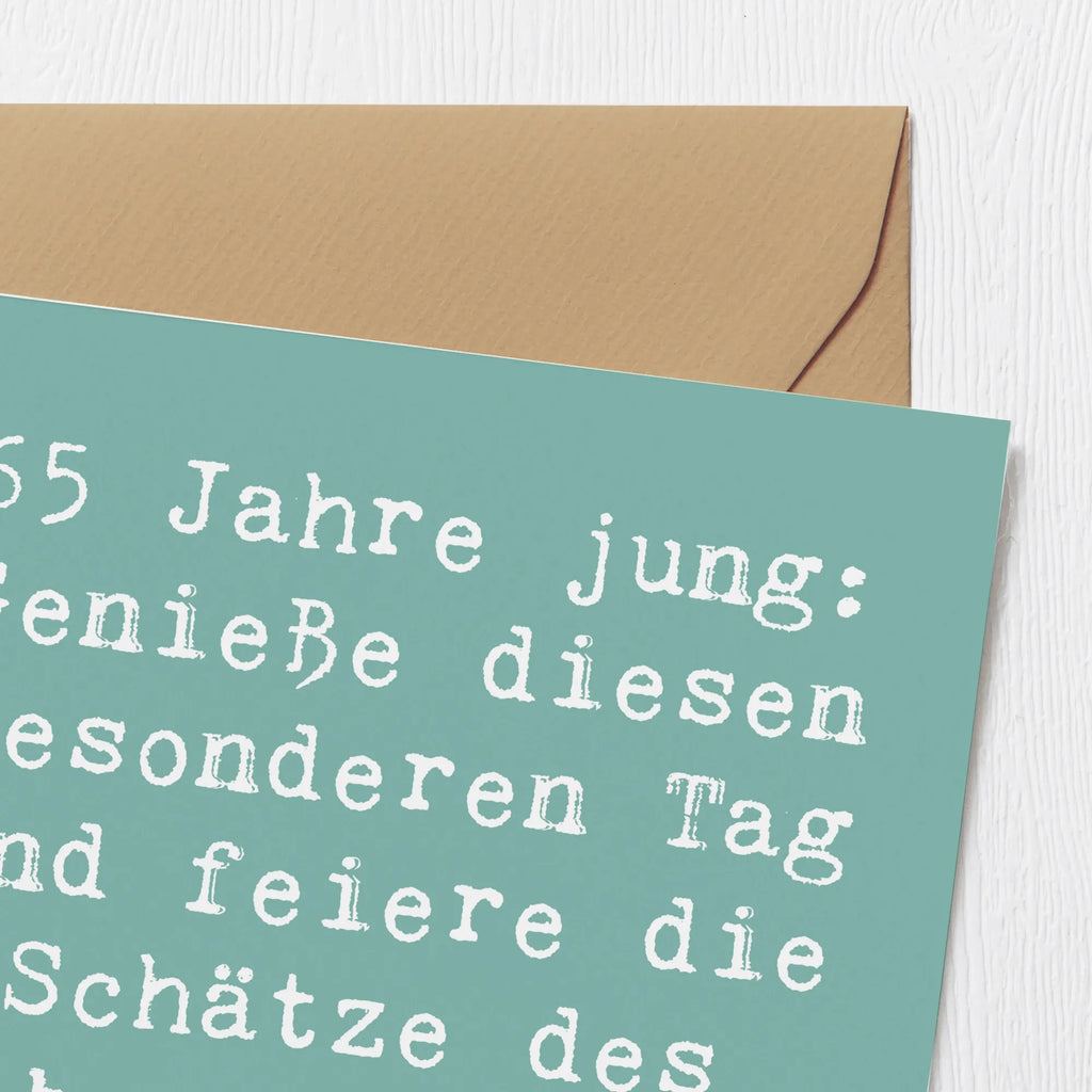 Deluxe Karte Spruch 65. Geburtstag Feiern Glückwunschkarte, Hochwertige Grußkarte, Klappkarte, Grußkarte, Karte, Geburtstagskarte, Hochzeitskarte, Einladungskarte, Hochwertige Klappkarte, Geburtstag, Geburtstagsgeschenk, Geschenk