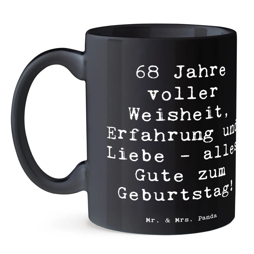 Mug Saying 68 Jahre voller Weisheit, Erfahrung und Liebe - alles Gute zum Geburtstag! Teetasse, Tasse mit Motiven, Bürotasse, Tasse, Porzellantasse, Tasse mit Zitaten, Geschenktasse, Keramiktasse, Kaffeetasse, Geburtstag, Geburtstagsgeschenk, Geschenk