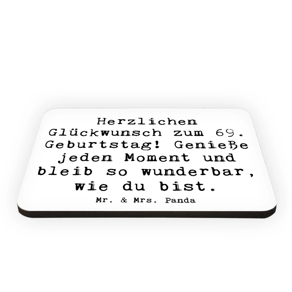 Magnet Spruch 69. Geburtstag Glückwünsche Kühlschrankmagnet, Dekomagnet, Souvenir Magnet, Whiteboard Magnet, Notiz Magnet, Motivmagnete, Kühlschrank Dekoration, Pinnwandmagnet, Geburtstag, Geburtstagsgeschenk, Geschenk