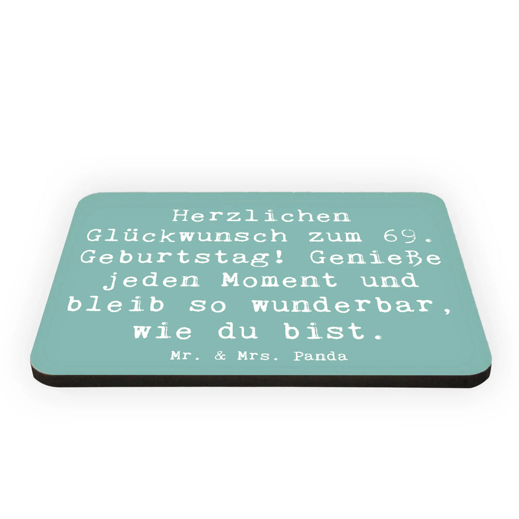 Magnet Spruch 69. Geburtstag Glückwünsche Kühlschrankmagnet, Dekomagnet, Souvenir Magnet, Whiteboard Magnet, Notiz Magnet, Motivmagnete, Kühlschrank Dekoration, Pinnwandmagnet, Geburtstag, Geburtstagsgeschenk, Geschenk