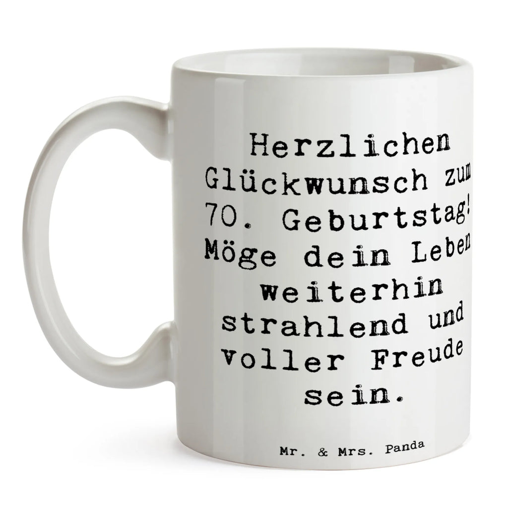 Tasse Spruch 70. Geburtstag Glückwünsche Porzellantasse, Teetasse, Tasse mit Motiven, Keramiktasse, Tasse mit Zitaten, Geschenktasse, Tasse, Bürotasse, Kaffeetasse, Geburtstag, Geburtstagsgeschenk, Geschenk