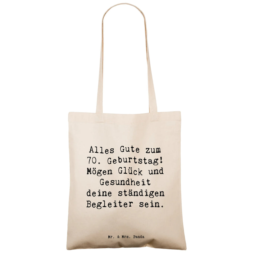 Tote bag Saying Alles Gute zum 70. Geburtstag! Mögen Glück und Gesundheit deine ständigen Begleiter sein. Beuteltasche, Beutel, Einkaufstasche, Jutebeutel, Stoffbeutel, Tasche, Shopper, Umhängetasche, Strandtasche, Schultertasche, Stofftasche, Tragetasche, Badetasche, Jutetasche, Einkaufstüte, Laptoptasche, Geburtstag, Geburtstagsgeschenk, Geschenk
