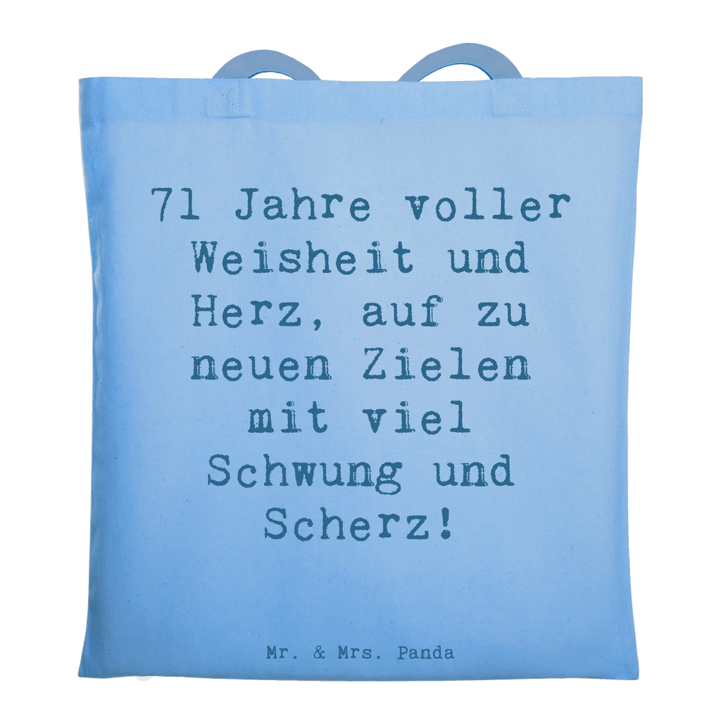 Tragetasche Spruch 71. Geburtstag Stoffbeutel, Baumwolltasche, büchertasche, unitasche, Henkeltasche, Schultertasche, Jutebeutel, Tüte, Umhängetasche, Einkaufstüte, Einkaufsbeutel, Badetasche, Schultasche, shopping tasche, Jutetasche, Strandtasche, Tragetasche, Statementbeutel, baumwollbeutel, Stofftasche, Beuteltasche, tote bag, Einkaufstasche, Beutel, bedruckte tasche, Alltagstasche, Shopper, Leinentasche, Tasche, Laptoptasche, uni tasche, Geschenk, Geburtstag, Geburtstagsgeschenk