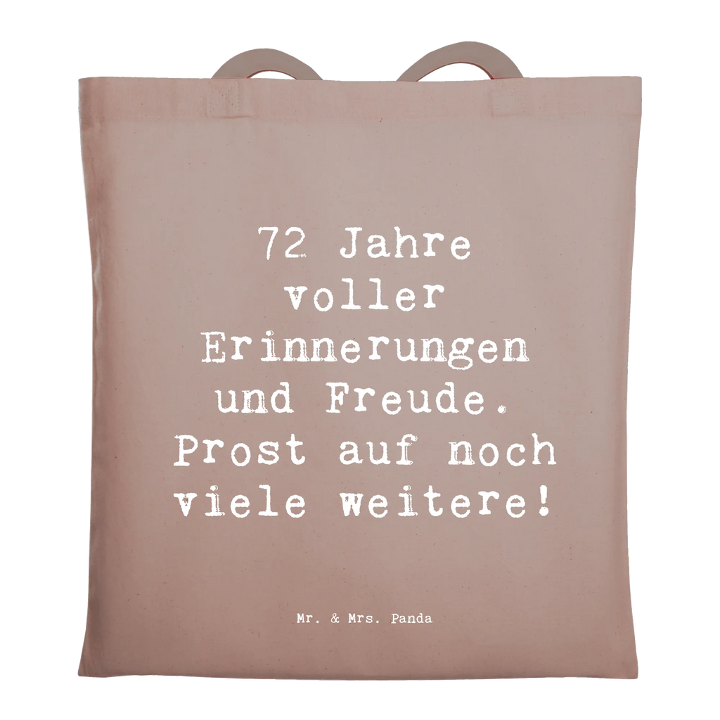 Tragetasche Spruch 72. Geburtstag Glückwünsche Beuteltasche, Beutel, Einkaufstasche, Jutebeutel, Stoffbeutel, Tasche, Shopper, Umhängetasche, Strandtasche, Schultertasche, Stofftasche, Tragetasche, Badetasche, Jutetasche, Einkaufstüte, Laptoptasche, Geburtstag, Geburtstagsgeschenk, Geschenk