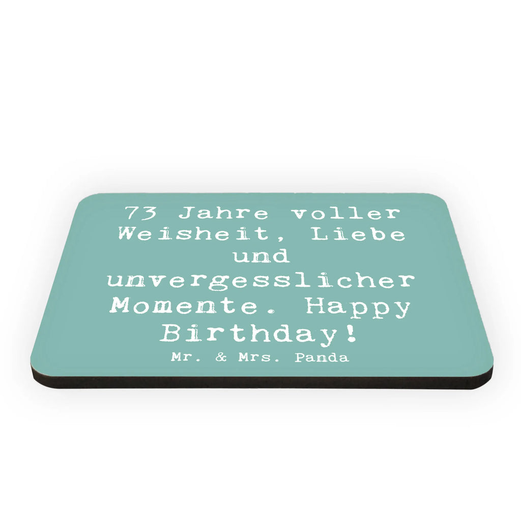 Magnet Spruch 73. Geburtstag Dekomagnet, Motivmagnete, Kühlschrank Dekoration, Souvenir Magnet, Whiteboard Magnet, Notiz Magnet, Kühlschrankmagnet, Pinnwandmagnet, Geburtstag, Geburtstagsgeschenk, Geschenk