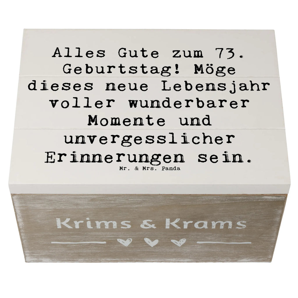 Holzkiste Spruch 73. Geburtstag Schatulle, Truhe, Schatzkiste, Erinnerungsbox, Aufbewahrungsbox, XXL, Kiste, Holzkiste, Geschenkdose, Dekokiste, Erinnerungskiste, Geschenkbox, Geburtstag, Geburtstagsgeschenk, Geschenk