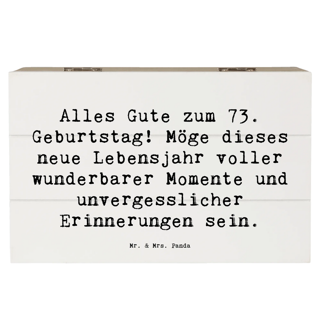 Holzkiste Spruch 73. Geburtstag Schatulle, Truhe, Schatzkiste, Erinnerungsbox, Aufbewahrungsbox, XXL, Kiste, Holzkiste, Geschenkdose, Dekokiste, Erinnerungskiste, Geschenkbox, Geburtstag, Geburtstagsgeschenk, Geschenk