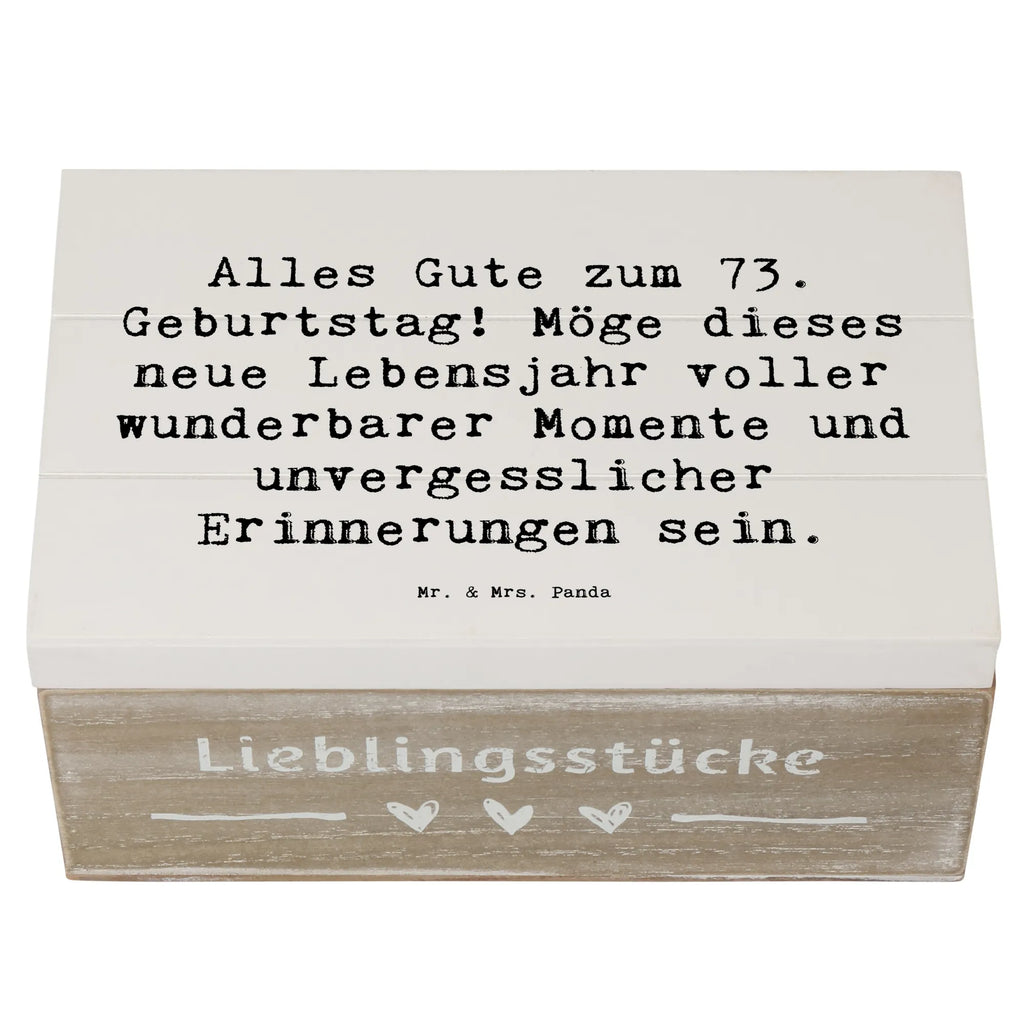 Holzkiste Spruch 73. Geburtstag Schatulle, Truhe, Schatzkiste, Erinnerungsbox, Aufbewahrungsbox, XXL, Kiste, Holzkiste, Geschenkdose, Dekokiste, Erinnerungskiste, Geschenkbox, Geburtstag, Geburtstagsgeschenk, Geschenk